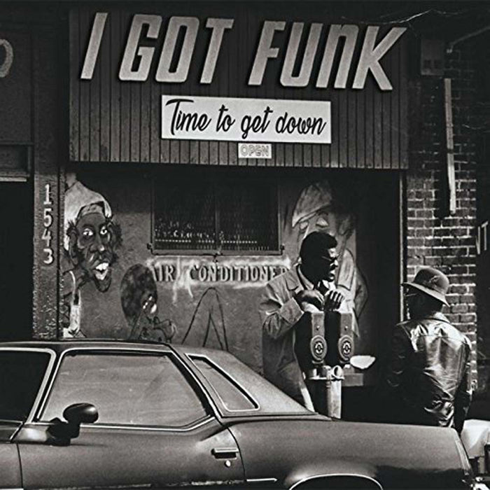I Got Funk - Time To Get Down LP Vinyl NEW 2017