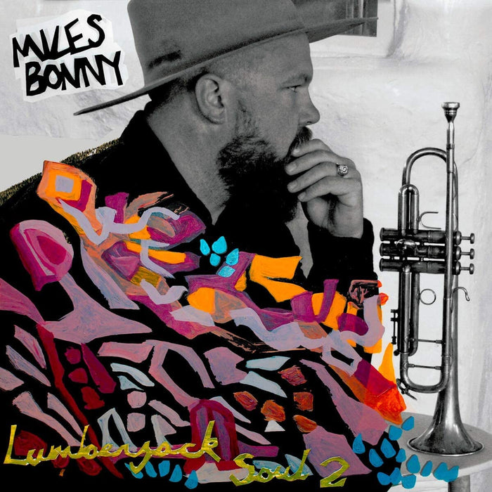 Miles Bonny - Lumberjack Soul Vinyl LP 2020