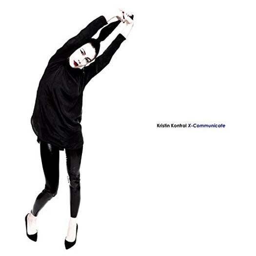 Kristin Kontrol X-Communicate Vinyl LP Indies Edition 2016
