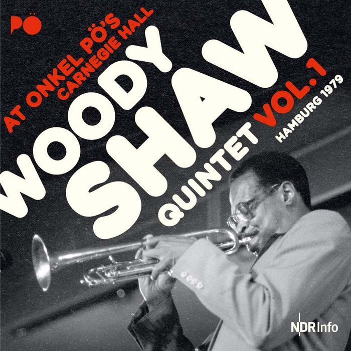 Woody Shaw Quintet At Onkel PoS Carnegie Hall Hamburg 19 Vinyl LP New 2019