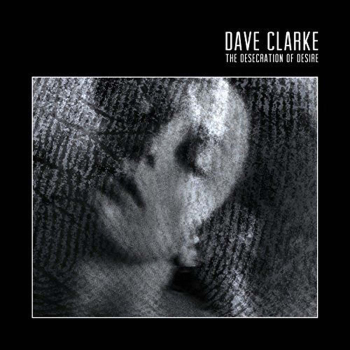 Dave Clarke The Desecration Of Desire Vinyl LP Red Colour 2017