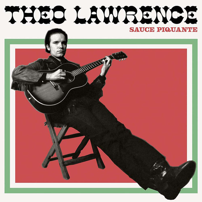 Theo Lawrence - Sauce Piquante Vinyl LP New 2019