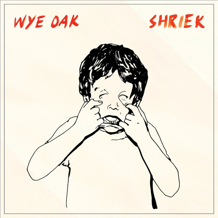 WYE OAK SHRIEK LP VINYL 33RPM NEW