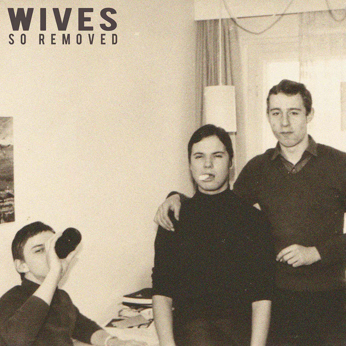 Wives So Removed Vinyl LP New 2019