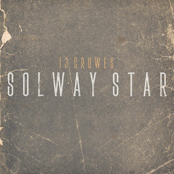 13 Crowes - Solway Star Marbled Vinyl LP 2020