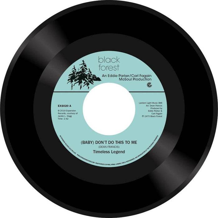 Timeless Legend Baby Dont Do This To Me 7" Vinyl Single New 2019