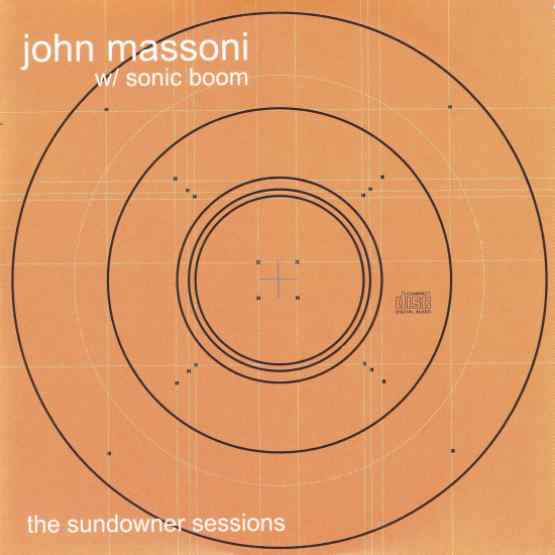 John Massoni & Sonic Boom The Sundowner Sessions Vinyl LP Army Green Colour RSD Aug 2020