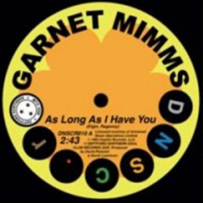 Garnet Mimms - As Long As I Have You 7" Vinyl Single 2020