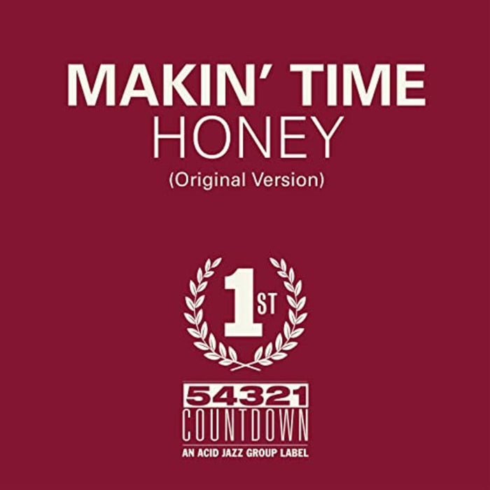 Makin Time Honey Vinyl 7" Single 2021