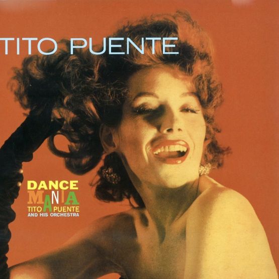 Tito Puente - Dance Mania! (Volumes 1 & 2) Vinyl LP RSD Aug 2020