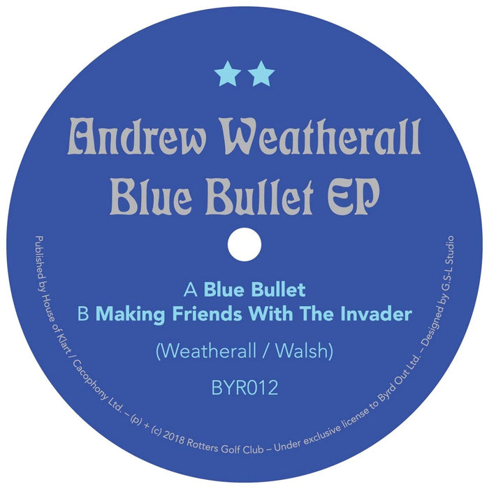 Andrew Weatherall - Blue Bullet 12" Vinyl EP 2018