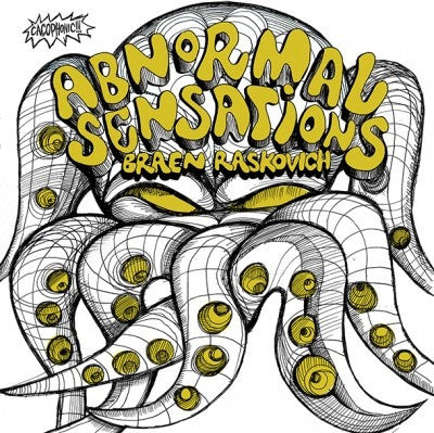 BRAEN RASKOVICH ABNORMAL SENSATIONS Vinyl LP