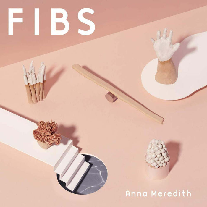 Anna Meredith - Fibs Vinyl LP 2019