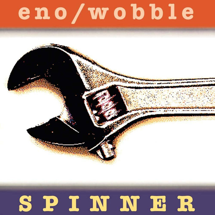 Eno & Wobble Spinner Vinyl LP 2020