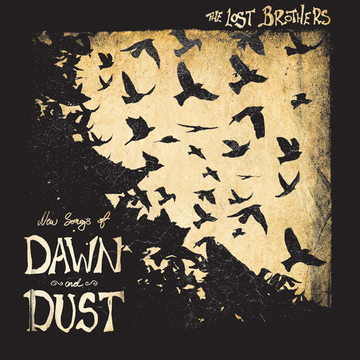 LOST BROTHERS NEW SONGS OF DAWN AND DUST LP VINYL NEW 2014 33RPM