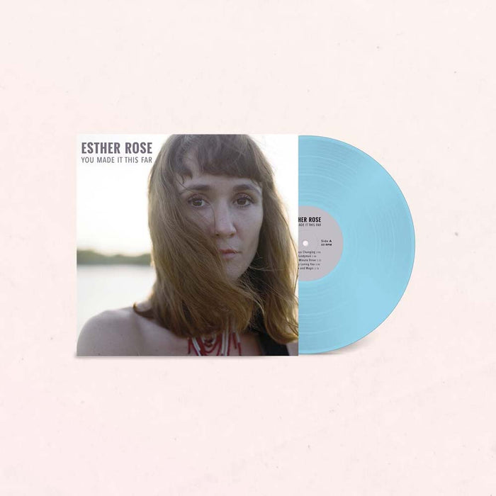 Esther Rose You Made It This Far Vinyl LP Turquoise Colour 2022
