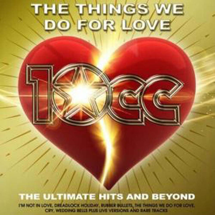 10CC The Things We Do For Love : The Ultimate Hits And Beyond Vinyl LP 2022