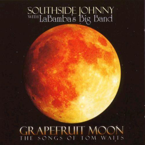 SOUTHSIDE JOHNNY GRAPEFRUIT MOON SONGS OF TOM WAITS LP VINYL 33RPM NEW