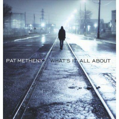 PAT METHENY WHATS IT ALL ABOUT JAZZ FUSION LP VINYL NEW 33RPM