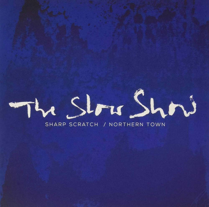 The Slow Show Sharp Scratch Vinyl 7" Single 2019