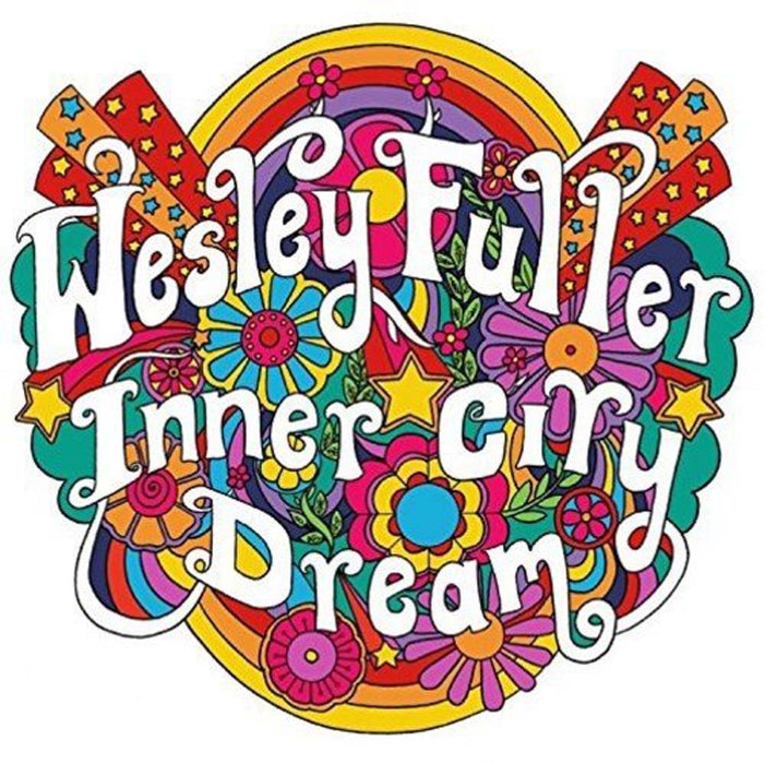 WESLEY FULLER Inner City Dream Vinyl LP 2017