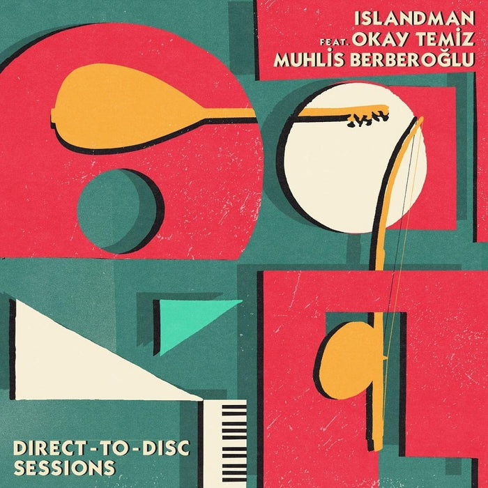 Islandman Ft Okay Temiz And Muhlis Berbero Lu Direct-To-Disc Sessions Vinyl LP 2023