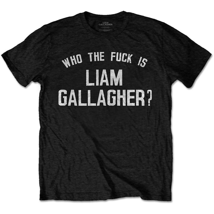 Liam Gallagher Who The Fuck... Black Small Unisex T-Shirt
