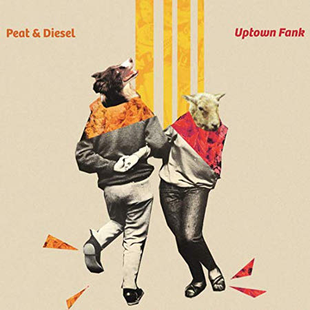 Peat & Diesel Uptown Fank Vinyl LP 2019