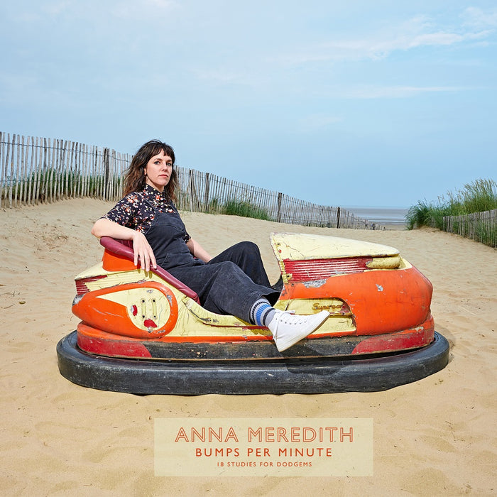 Anna Meredith Bumps Per Minute: 18 Studies For Dodgems Vinyl LP 2021