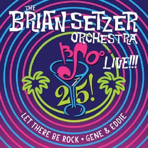 BRIAN SETZER ORCHESTRA 25! LIVE!!! 10" Blue Single NEW RSD 2017