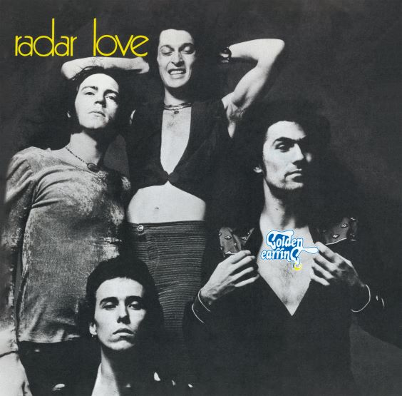 Golden Earring Radar Love Vinyl 7" Single RSD Aug 2020