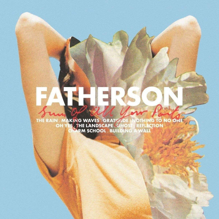 Fatherson Sum Of All Your Parts Vinyl LP 2018