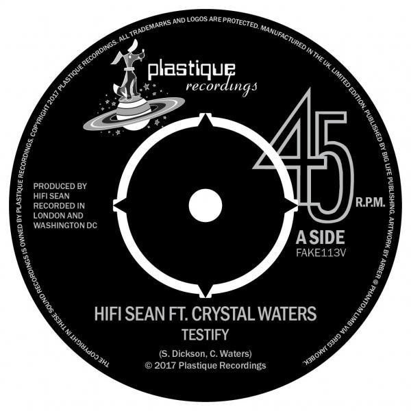Hi-Fi Sean Testify ft Crystal Waters Vinyl 7" Single 2017