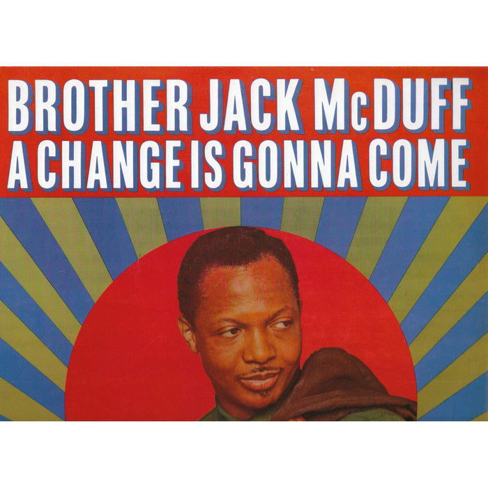 BROTHER JACK MCDUFF A CHANGE IS GONNA COME LP VINYL 33RPM NEW
