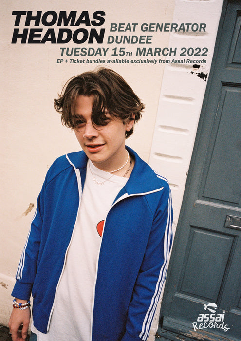 Thomas Headon EP + Dundee Ticket Bundle 15th March 2022