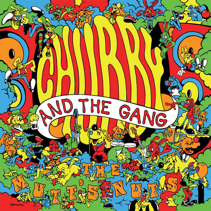 Chubby And The Gang The Mutts Nuts Vinyl LP (Deluxe Edition) 2021