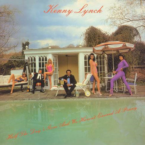 Kenny Lynch Half The Day Is Gone And We Haven't Earned A Penny (Ashley Beedle Remix) 12" Vinyl Single Picture RSD 2020