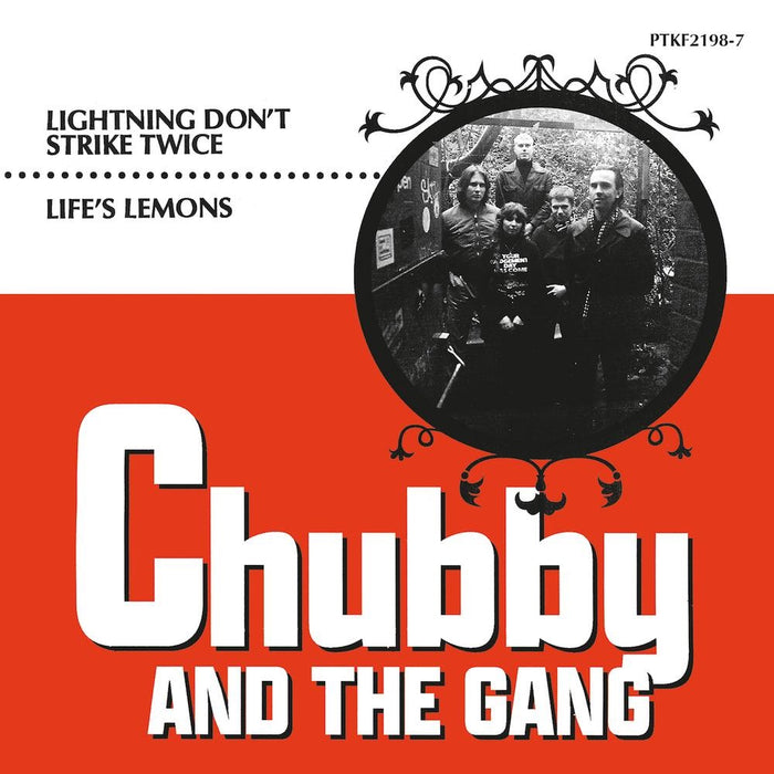 Chubby & The Gang Lightning Don’t Strike Twice/Life's Lemons Vinyl 7" Single Indies 2021