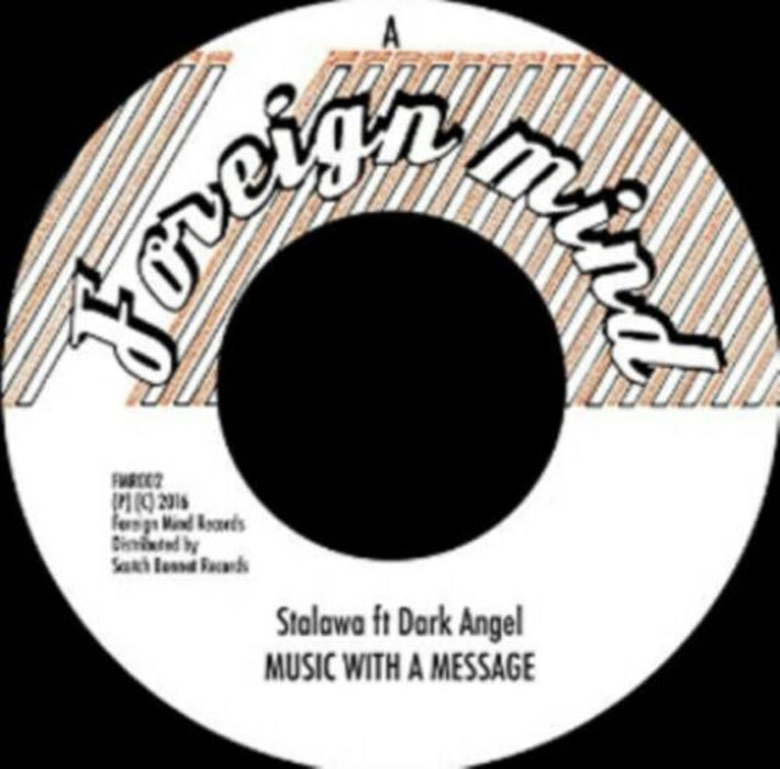 Stalawa - Music With a Message (Feat. Dark Angel) Vinyl 7" Single 2016