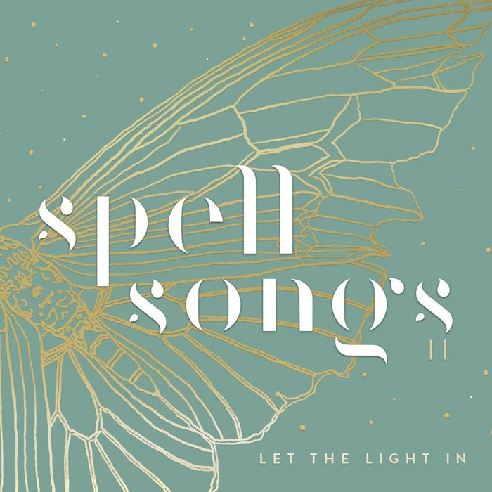 Spell Songs Spell SOngs II: Let The Light In Vinyl LP 2022