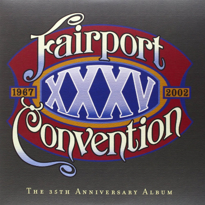 FAIRPORT CONVENTION XXXV THE 35TH ANNIVERSARY DOUBLE LP VINYL 33RPM NEW