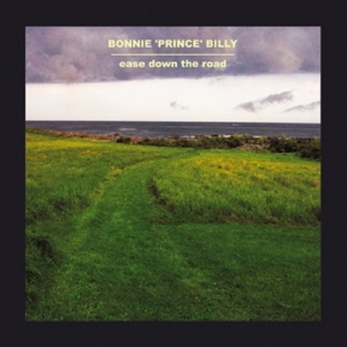 Bonnie 'Prince' Billy Ease Down the Road Vinyl LP 2009