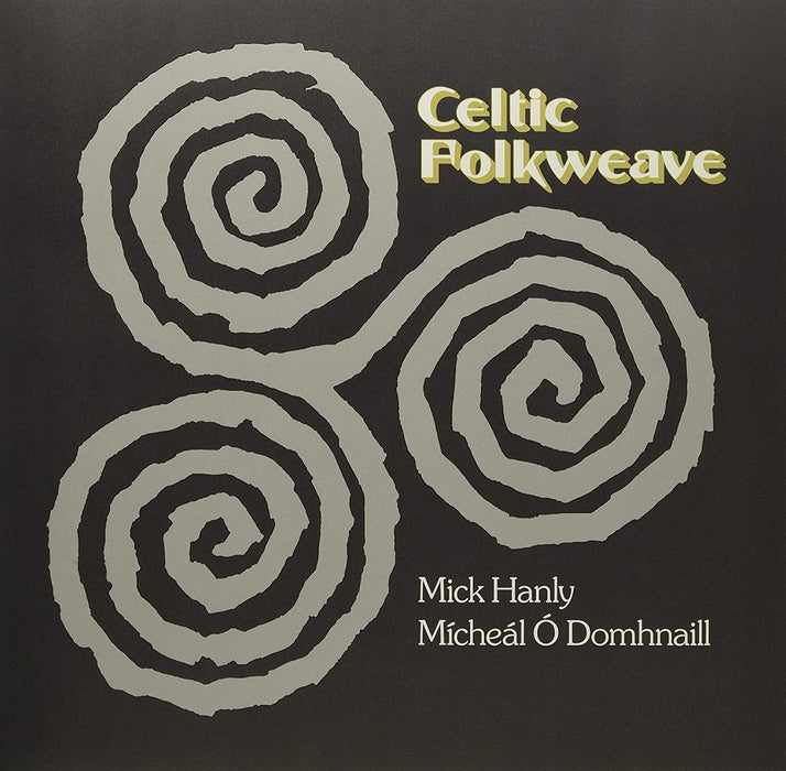 Mick Hanly Mchel Domhnaill Celtic Folkweave Vinyl LP 2022